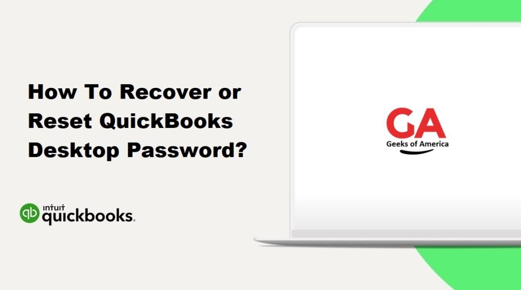 How To Recover or Reset QuickBooks Desktop Password?
